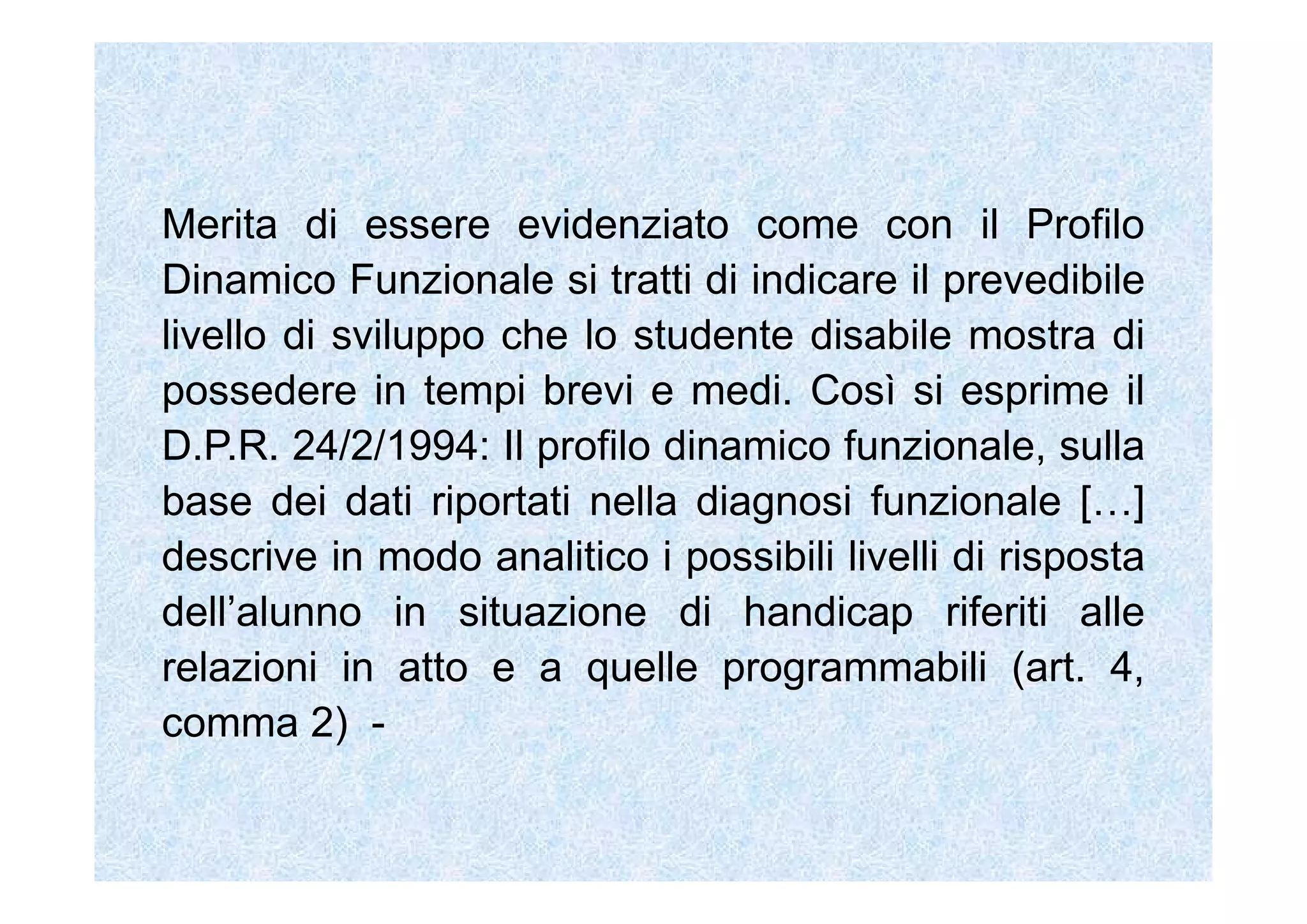67+68 M5C3 Lezione 7. il profilo dinamico funzionale | PPT