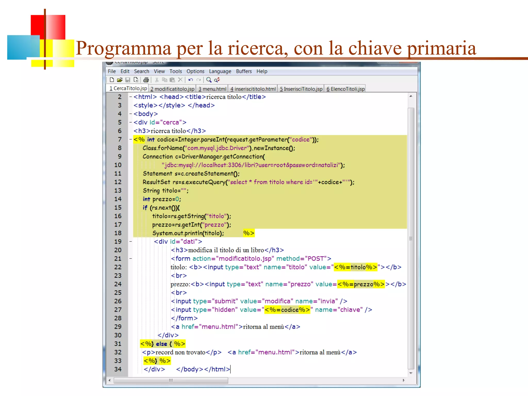 Programma per la ricerca, con la chiave primaria 
