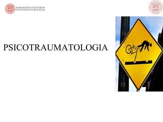 PSICOTRAUMATOLOGIA
 