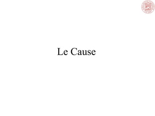 Le Cause
 