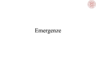 Emergenze
 