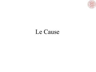 Le Cause
 