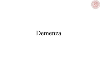 Demenza
 