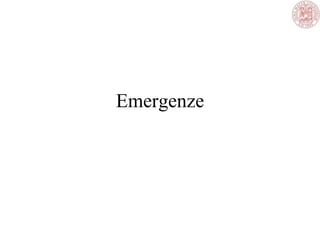 Emergenze
 