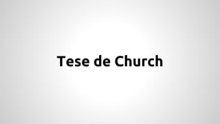 Tese de Church
 