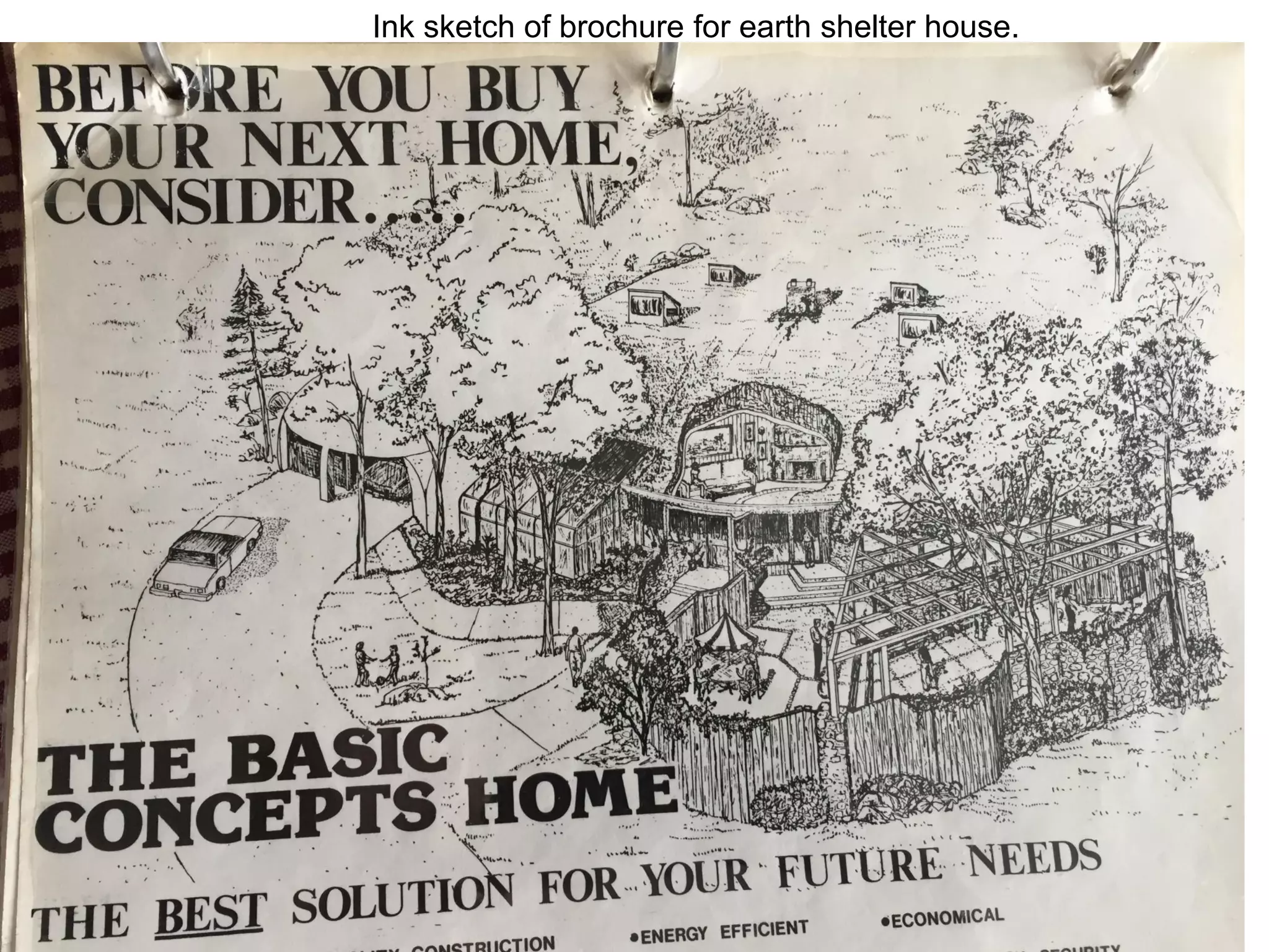 Ink sketch of brochure for earth shelter house.
 