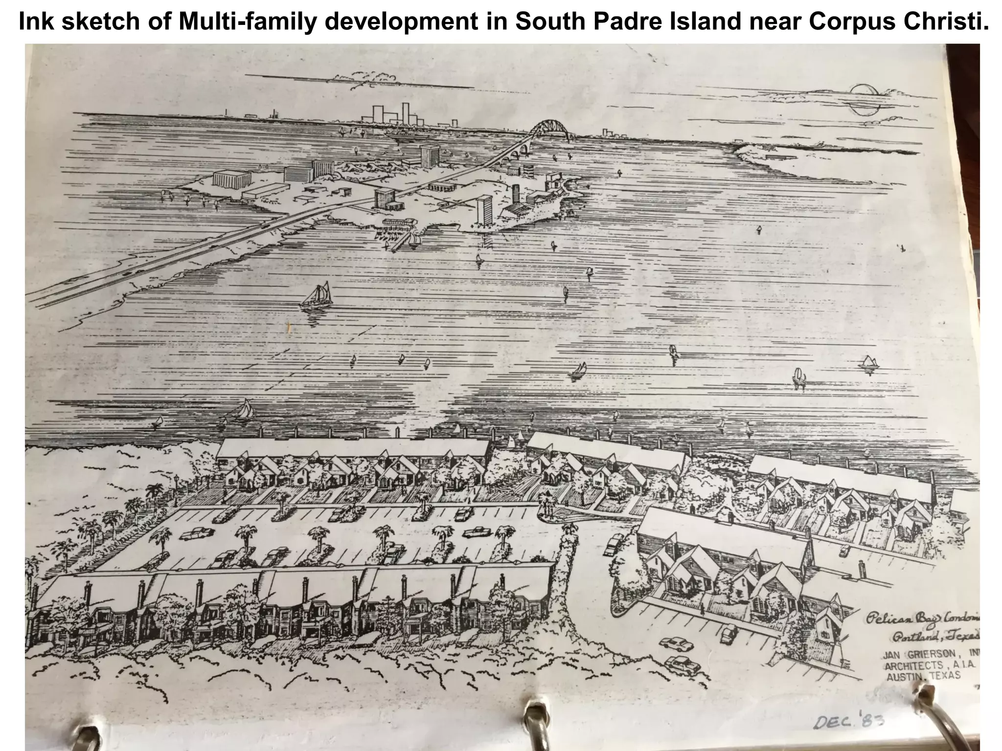 Ink sketch of Multi-family development in South Padre Island near Corpus Christi.
 