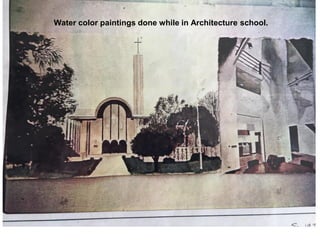 Water color paintings done while in Architecture school.
 