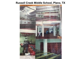 Russell Creek Middle School, Plano, TX
 
