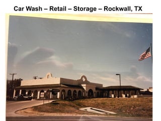 Car Wash – Retail – Storage – Rockwall, TX
 