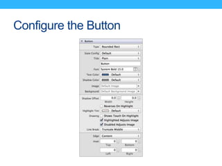 Configure the Button
 