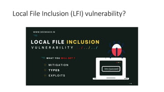 Local File Inclusion (LFI) vulnerability?
 
