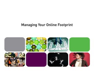 Expanding Your Online Footprint