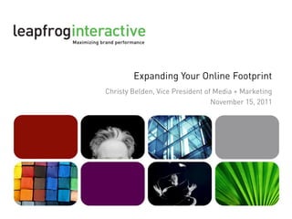 Expanding Your Online Footprint