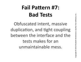 #LFMF: Tales of Test Automation Gone Wrong 