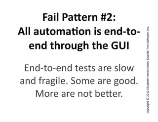 #LFMF: Tales of Test Automation Gone Wrong 