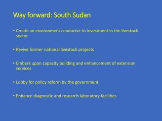Feed and livestock resources in South Sudan