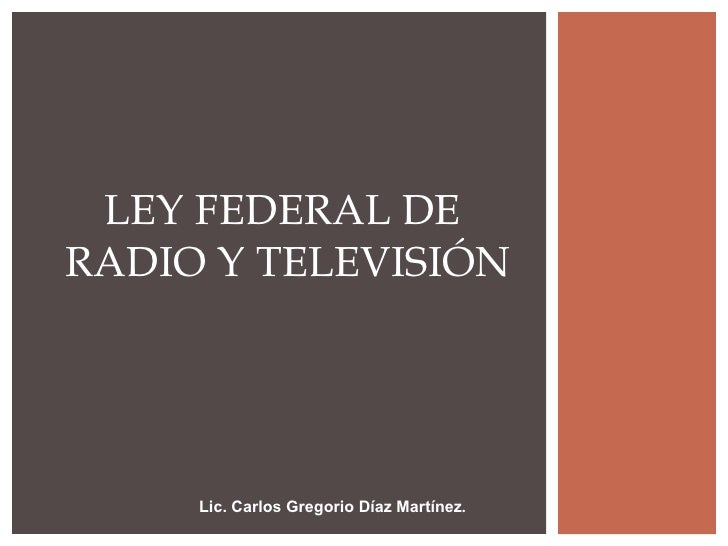 Ley Federal de Radio y Televisión