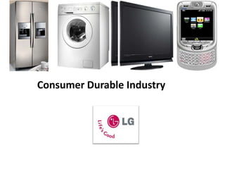 Consumer Durable Industry 