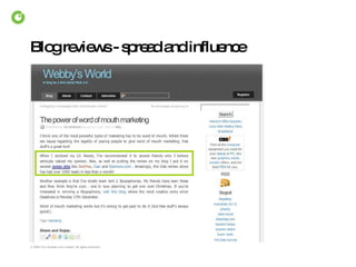 Blog reviews - spread and influence 