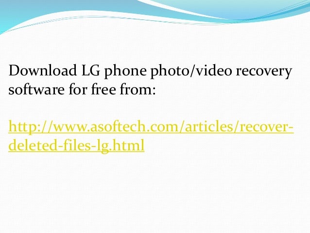 Lg G3 Data Recovery Software Free Download