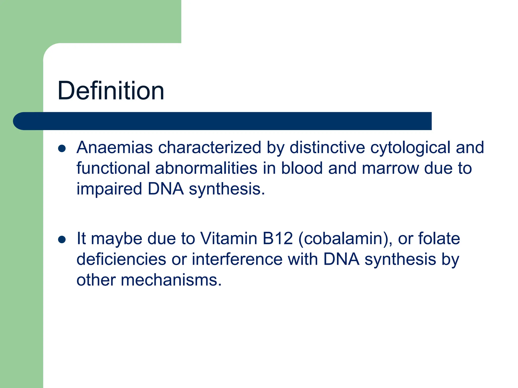 Functional Deficiency Vitamin B deficiency and Folic acid deficiency Megaloblastic anemias.ppt