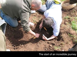 The start of an incredible journey 