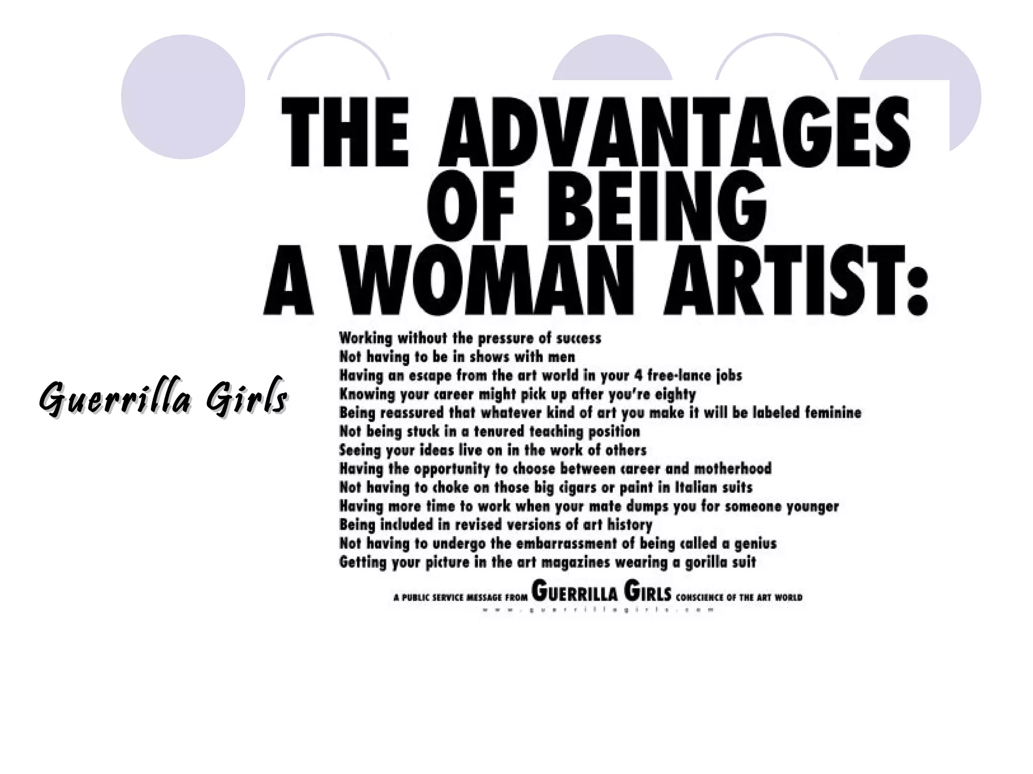 Guerrilla GirlsGuerrilla Girls
 