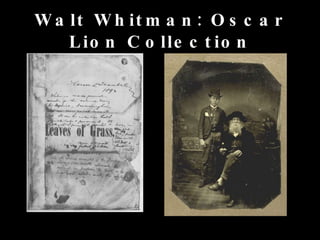 Walt Whitman: Oscar Lion Collection