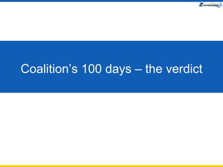 Coalition’s 100 days – the verdict 