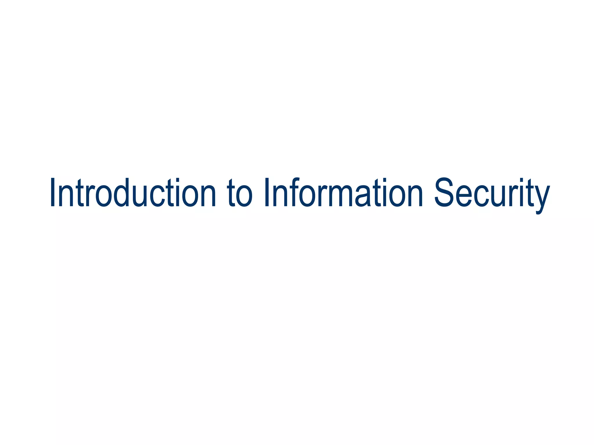 Introduction to Information Security

 