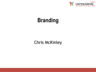Branding Chris McKinley 