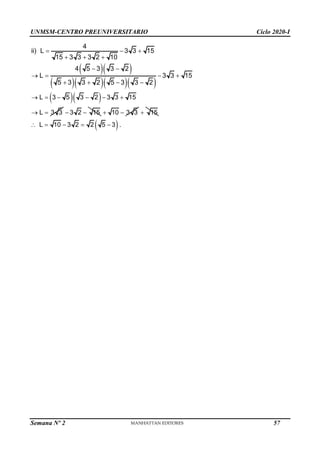 UNMSM-CENTRO PREUNIVERSITARIO Ciclo 2020-I
Semana Nº 2 (Prohibida su reproducción y venta) Pág. 37
  
    
4
ii) L 3 3 15
15 3 3 3 2 10
4 5 3 3 2
L 3 3 15
5 3 3 2 5 3 3 2
  
  
 
   
   
  
L 3 5 3 2 3 3 15
L 3 3
     
  3 2 15
  10 3 3
  15

 
L 10 3 2 2 5 3 .
    
57
 