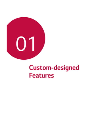 Custom-designed
Features
01
 