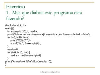 Linguagem C Aqui o bicho pega!!!!! Temos N tipos de linguagens compat íveis com C ANSI.  Algumas são proprietárias ou implatanções melhoradas de C. http://en.wikipedia.org/wiki/ANSI_C C++ (plus plus)  é um C com classes(orientaçao a objetos, etc) C# ISO/IEC 23270 