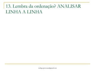 Analisar as linhas do código abaixo #include <string.h> main(){ char string_que_recebe[80],string_lida[80],base[10]="teste\0"; char concatena[80]; int r; gets(string_lida); strcpy(string_que_recebe,string_lida); r=strlen(string_que_recebe); if(strcmp(string_que_recebe,base)==0){ strcat(string_lida,string_que_recebe); printf("%s\n",string_que_recebe); printf("%s\n",string_lida); printf("%d\n",r); }else printf ("\nString diferente!"); system("PAUSE"); } 