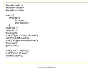 E o que esta fazendo este código? #include <stdio.h> #include <stdlib.h> int main()  {  int y, *p, x;  y = 0;  p = &y;  x = *p;  x = 4;  (*p)++;  x--;  (*p) += x; printf ("y = %d\n", y);  system("pause"); } 