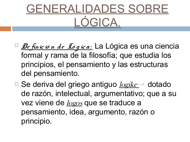 Lógica jurídica generalidades sobre lógica