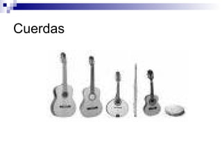 Cuerdas 
