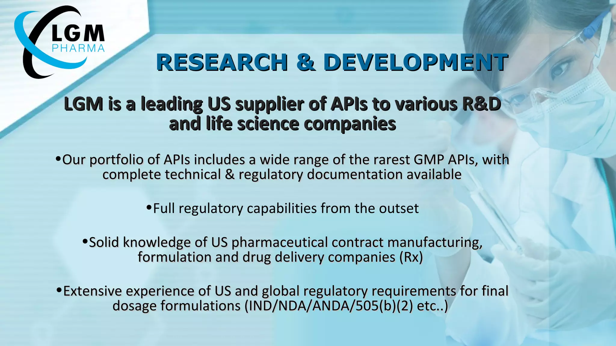 LGM Pharma | Drug Research & Development APIs | PPT