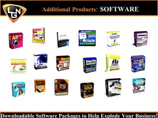 Downloadable Software Packages to Help Explode Your Business! Additional Products:  SOFTWARE   