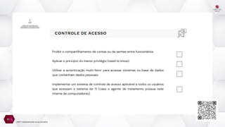 45
LGPD | Implementando no seu escritório
 