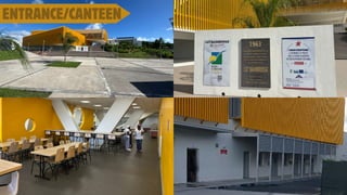 ENTRANCE/CANTEEN
 