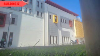 BUILDING 5
 