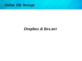 Online File Storage ,[object Object]