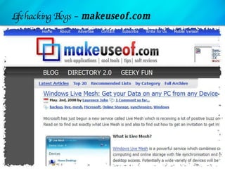 Lifehacking Blogs –  makeuseof.com 