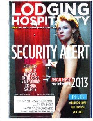 HospitalityLawyer.com | Lodging Hospitality Magazine Article | Security: How Hoteliers Need to Respond to the Guestroom Lock Crisis