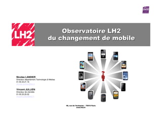 Lh2 observatoire du changement de mobile