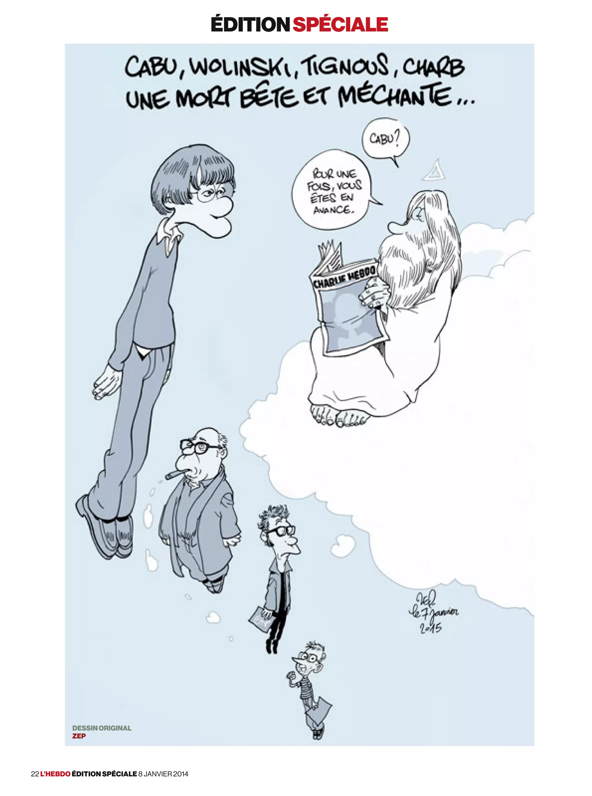 DESSINORIGINAL
zep
éditionspéciale
22 l’hebdo édition spéciale 8 janvier 2014
 