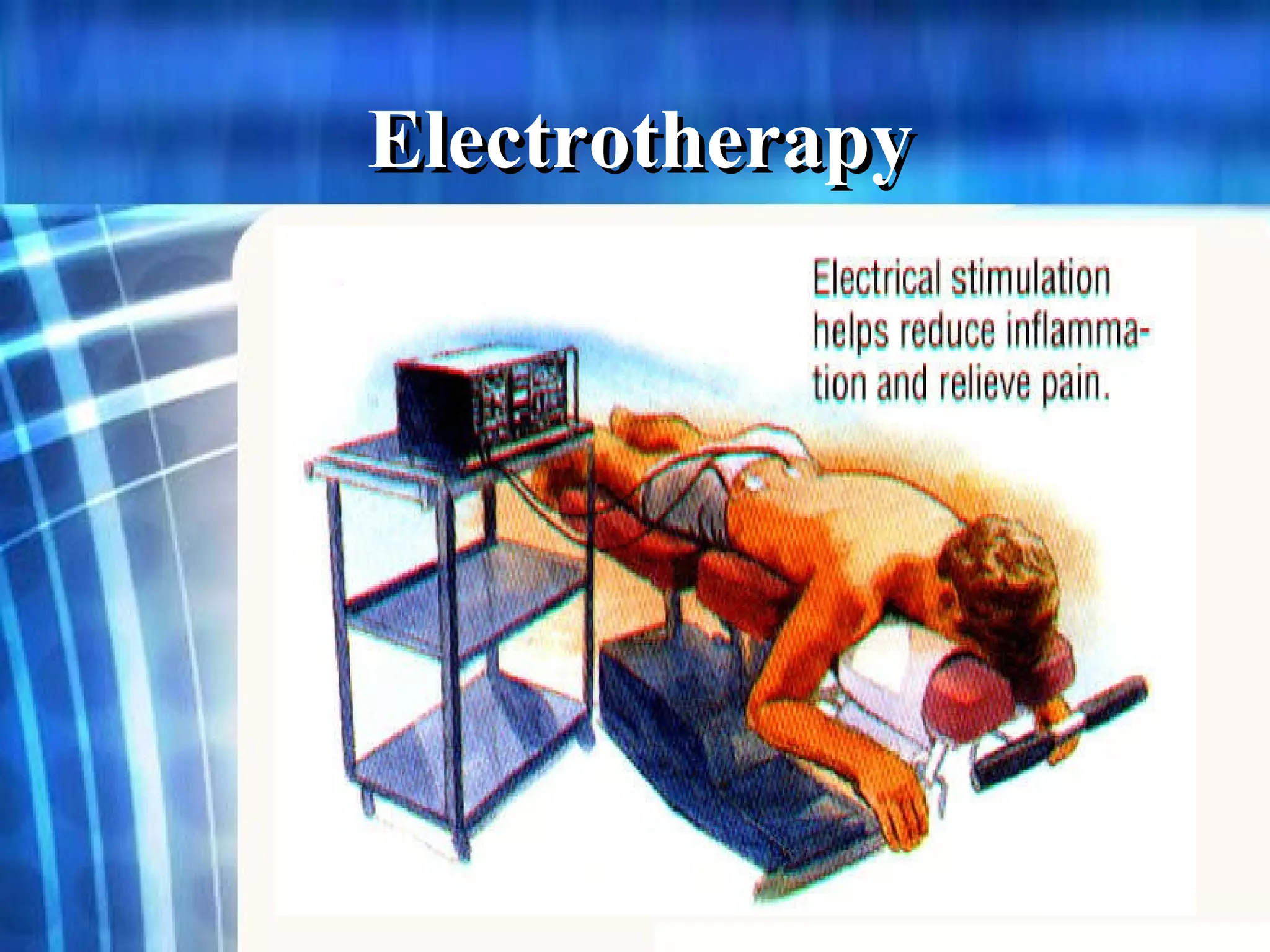 Electrotherapy 